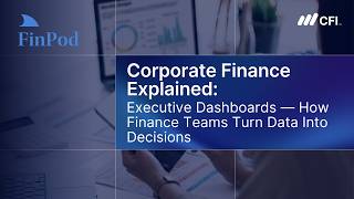Corporate Finance Explained | Executive Dashboards