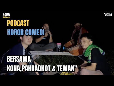 podcast-horor-komedi-bersama-kona-dkk-kona-the-explorer