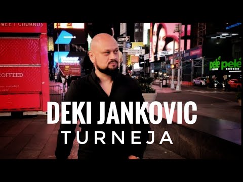 Deki Jankovic-TURNEJA
