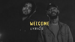 J. Cole - Welcome (Lyrics)