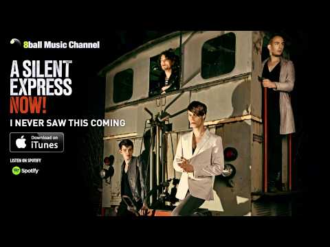 A Silent Express - I Never Saw This Coming (Official Audio)