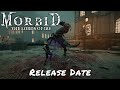 Morbid: The Lords Of Ire — Release Date