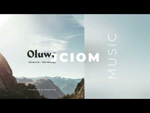 K3ndrick x Oba Reengy - Oluwa