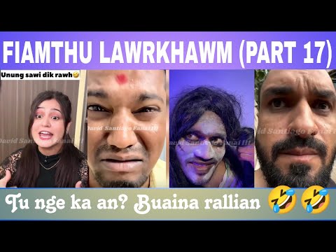 U Nunga (Part 17) Fiamthu lawrkhawm - Unung tunge ka nih?..... Home Minister!😱 Nungpa hàng leh 🤣🤣