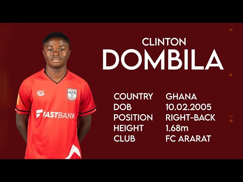 CLINTON DOMBILA - Highlights Video 2024 - RIGHT-BACK - FC Ararat Yerevan
