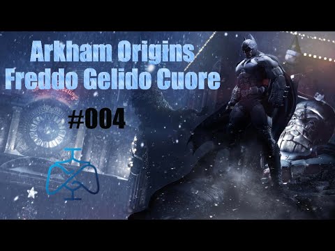 [PC] [ITA] [004] Batman Arkham Origins Freddo Gelido Cuore: Trovo il pinguino #Gameplay