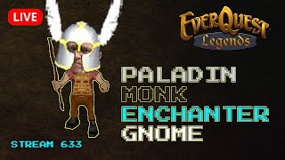 Playing EQL as Gnome PAL/MNK/ENC | EverQuest Legends Beta Hype