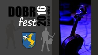 Video DOBRFEST 2016 | OFFICIAL VIDEO