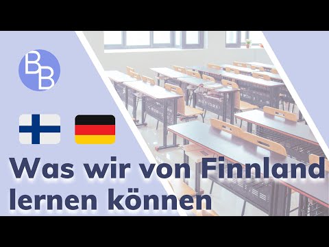 Bildungssystem Finnland - was wir von Finnland lernen können.