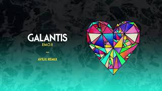 Galantis - Emoji (Aviux Remix)