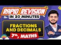 Fractions And Decimals Rapid Revision In 20 Minutes Maths Class 7th