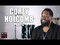 Corey Holcomb On Kendrick Calling Him For Role In These Walls Music Video Part 2