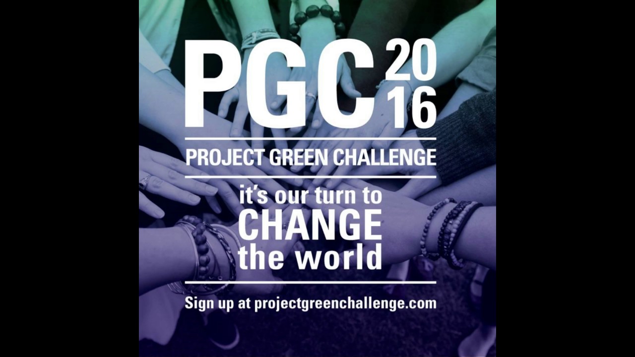 Project Green Challenge Final Video