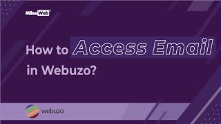 How to Access Email in Webuzo | MilesWeb