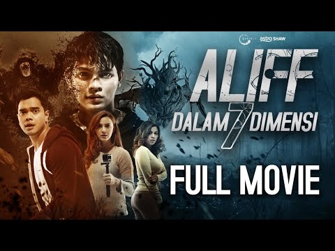 Thumbnail of the video: ALIFF DALAM 7 DIMENSI | FULL MOVIE