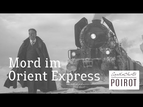 Agatha Christie - Poirot - Mord im Orient Express | Krimi Klassiker
