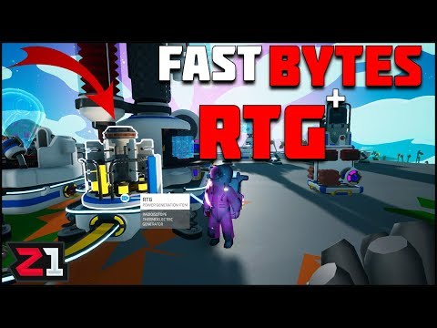 Fast BYTES and the RTG ! Infinite POWER! Astroneer 1.0 Gameplay Ep.11 | Z1 Gaming