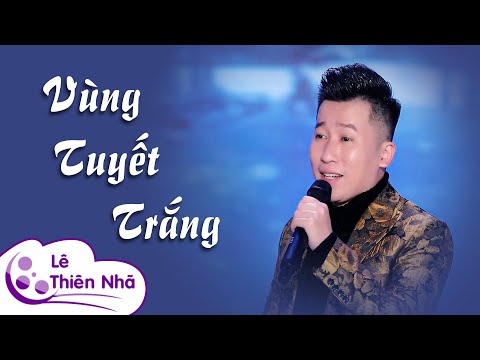 Vùng tuyết trắng - Đức Hạnh