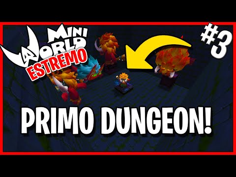 Il PRIMO DUNGEON! - MINIWORLD ESTREMO ITA #3