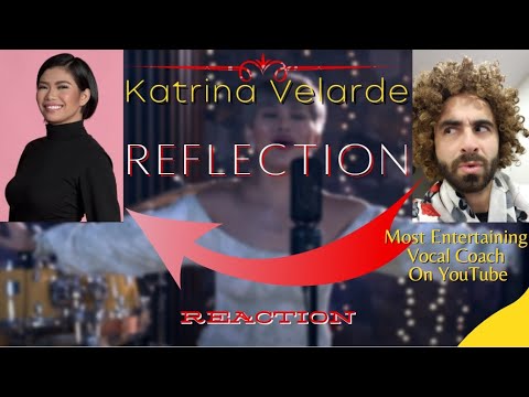 VOCAL coach reacts - REFLECTION (MULAN) by KATRINA VELARDE