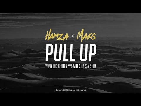 Hamza ft. Maes Type Beat - "Pull Up"