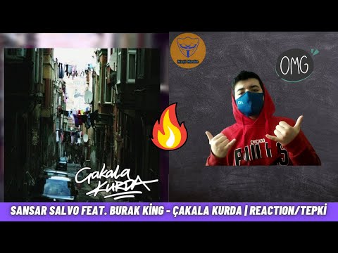 Sansar Salvo feat. Burak King - Çakala Kurda | Reaction / Tepki