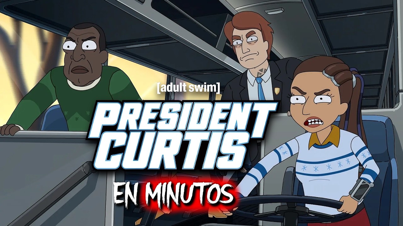 PRESIDENTE CURTIS: Temporada 1 (Episodio 9) RESUMEN EN MINUTOS