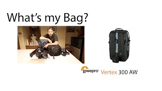 Video thumbnail for What's my bag: Lowepro Vertex 300 AW by La Photo Avenue