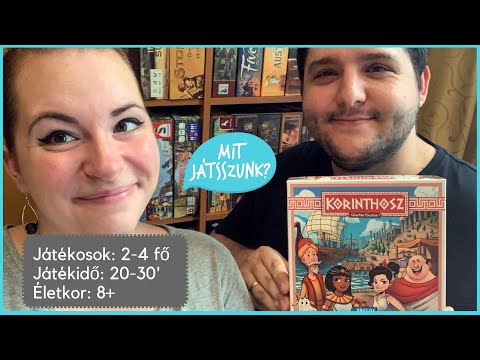 Korinthosz Játékbemutató - Mit Játsszunk?
