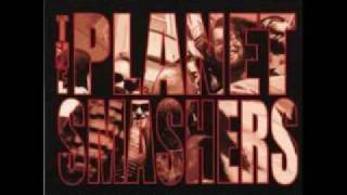The Planet Smashers - Pee In The Elevator