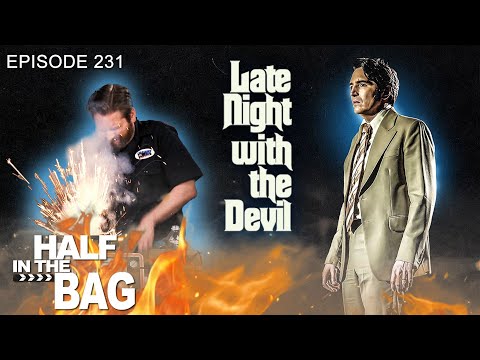 Half in the Bag: Late Night with the Devil