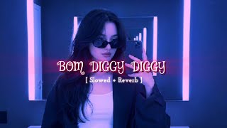 Download lagu Bom Diggy Diggy 💥 Full Song || Zack Knight x Jasmin Walia || [ Slowed & Reverb ] || Trending 2026 mp3