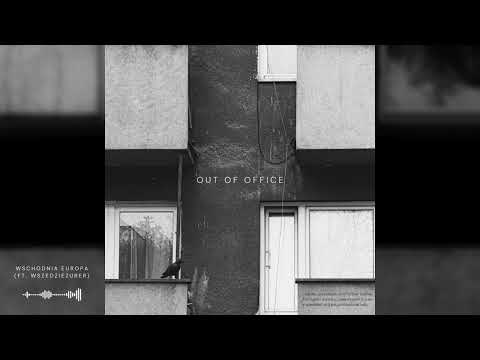 WSCHODNIA EUROPA (FT. WSZEDZIEZUBER)