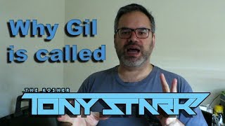 Why Gil is called &quot;The Kosher Tony Stark&quot;