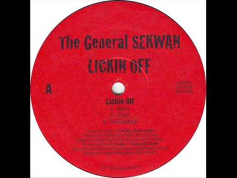 The General Sekwan – Lickin' Off