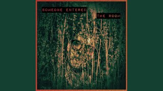 Jack The Owl - Someone Entered The Room video