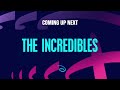 Disney Channel Asia Next Bumper The Incredibles 2004 Fanmade 2025