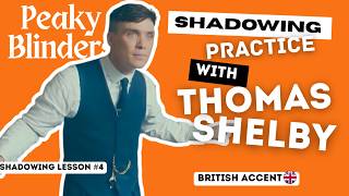 Speak like Thomas Shelby | British accent | English speaking | Peaky blinders lesson #4