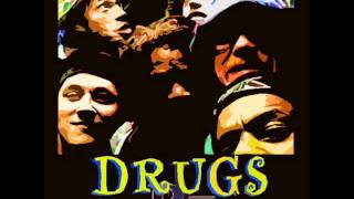 DRUGS - Never Ever