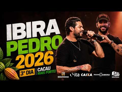 IBIRA PEDRO 2026 | 3º DIA – O GRANDE ENCERRAMENTO!