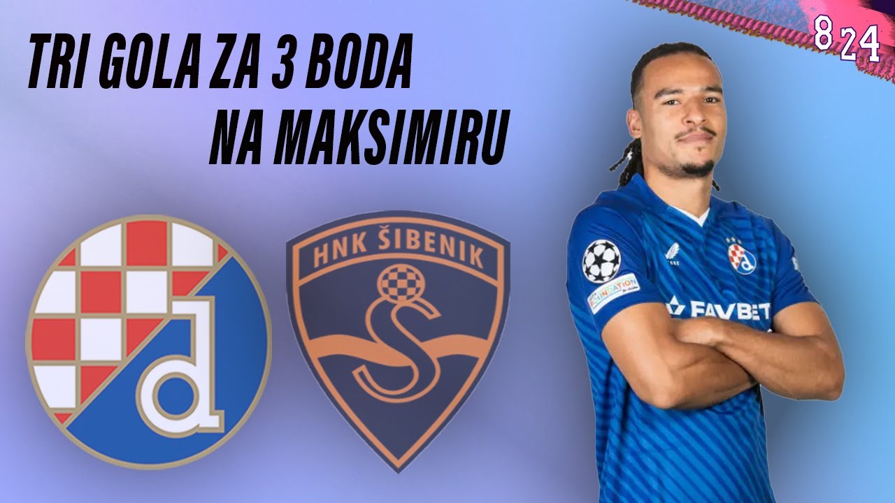 Dinamo - Šibenik 3:0 / Dvajsčetvorka #166