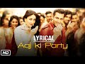 'Aaj Ki Party' Full Song with LYRICS Mika Singh Pritam | Salman Khan, Kareena K | Bajrangi Bhaijaan