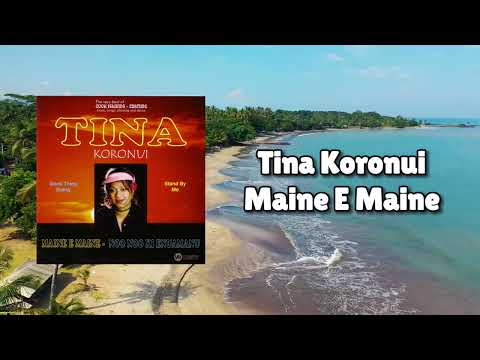 Tina Koronui - Maine E Maine (Official Visualiser)