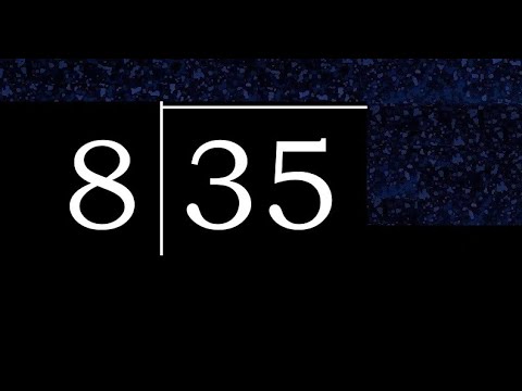 8 Divided By 35