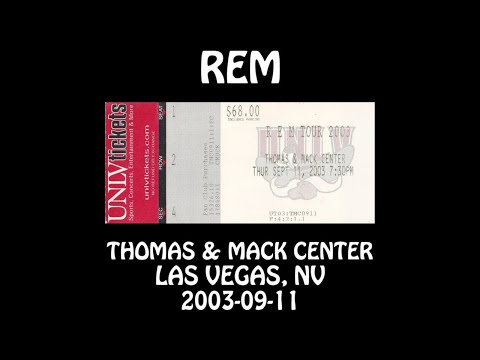REM - 2003-09-11 - Las Vegas, NV @ Thomas & Mack Center [Audio]