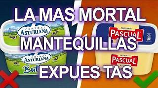 7 MANTEQUILLAS que DEBES EVITAR A TODA COSTA (y algunas que son SEGURAS)