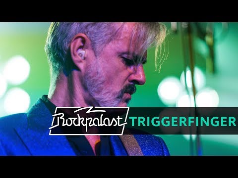 Triggerfinger live | Rockpalast | 2017