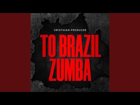 To Brazil Zumba