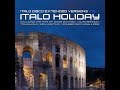 Various Artists - Italo Holiday Vol.1 (HD Promo)