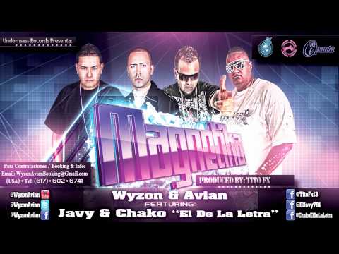 Wyzon & Avian Ft Javy & Chako - Magnetika